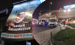 Trabzon Meydanı'na asılan Kassam Tugayları afişi indirildi